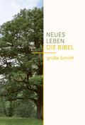 Neues Leben. Die Bibel: große Schrift von  | Buch
