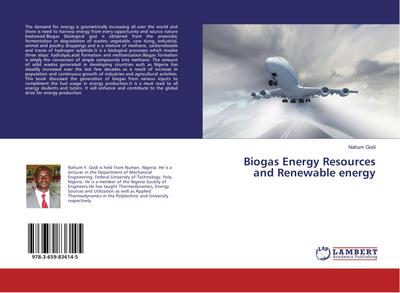 Biogas Energy Resources and Renewable energy