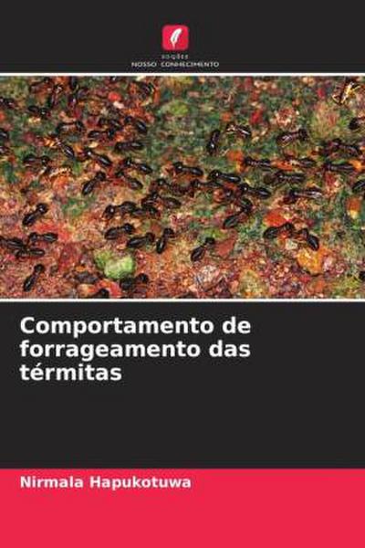Comportamento de forrageamento das térmitas