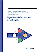 Digital Media in Teaching and its Added Value