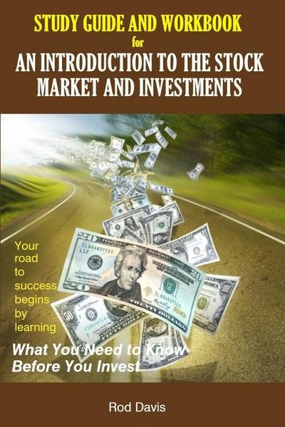 An Introduction to the Stock Market and Investments