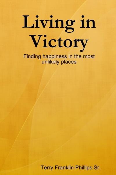 Living in Victory