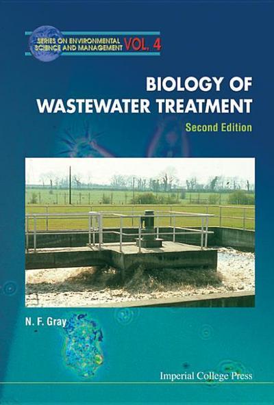 Biology of Wastewater Treatment (2nd Edition)