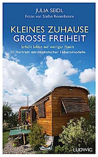 Kleines Zuhause ─ große Freiheit