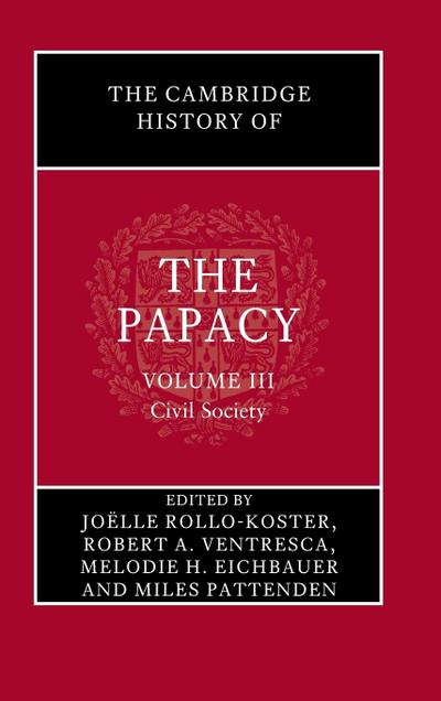 The Cambridge History of the Papacy