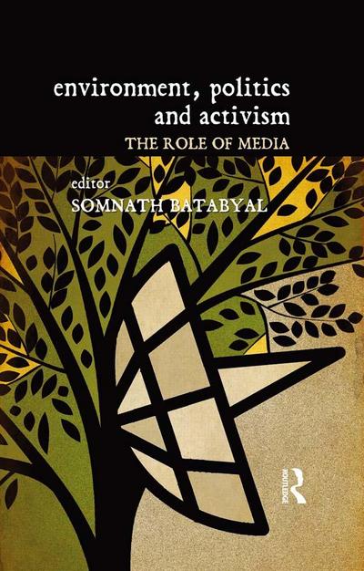 Environment, Politics and Activism