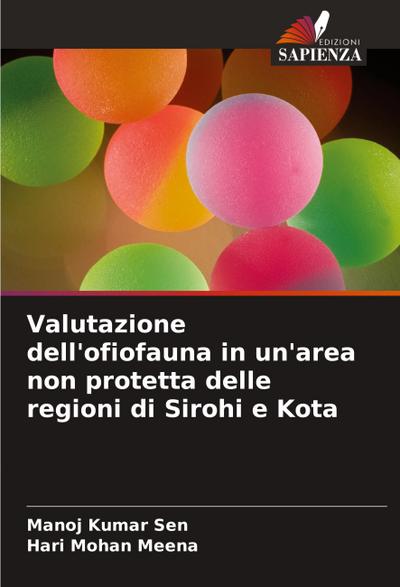 Valutazione dell’ofiofauna in un’area non protetta delle regioni di Sirohi e Kota