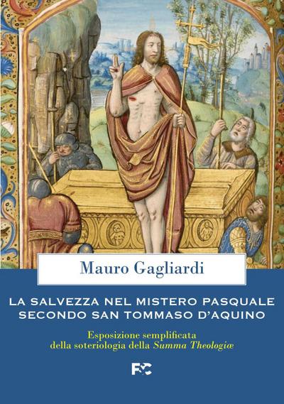 La salvezza nel mistero pasquale in san Tommaso d’Aquino