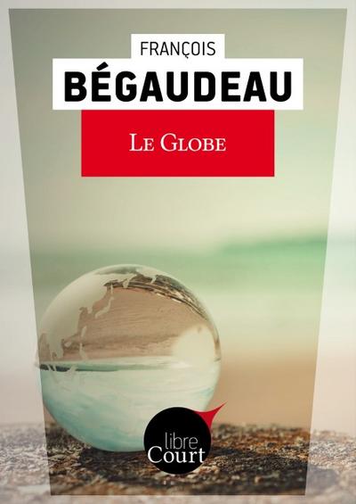 Le globe (nouvelle)