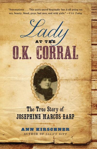 Lady at the O.K. Corral
