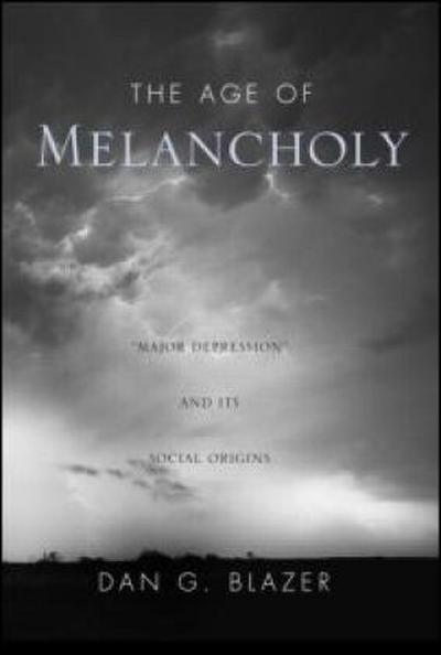 The Age of Melancholy