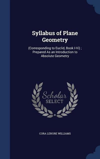 Syllabus of Plane Geometry