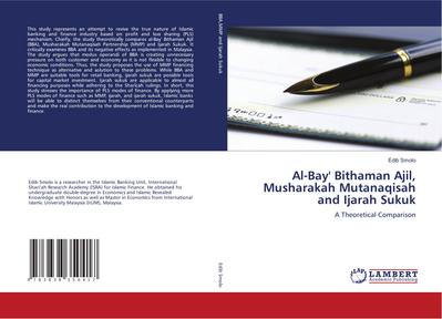 Al-Bay’ Bithaman Ajil, Musharakah Mutanaqisah and Ijarah Sukuk