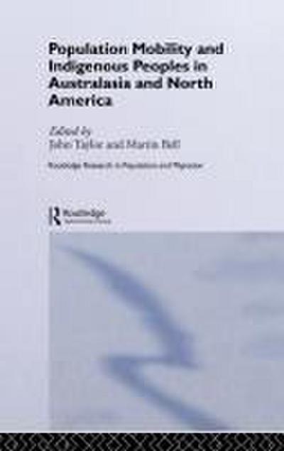 Population Mobility and Indigenous Peoples in Australasia and North America