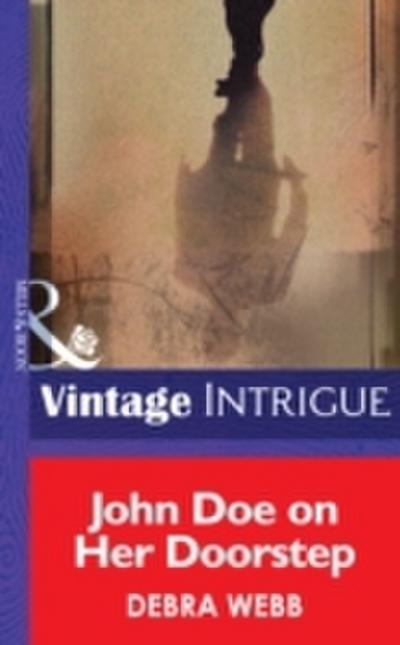 John Doe on Her Doorstep (Mills & Boon Intrigue) (The Enforcers, Book 1)