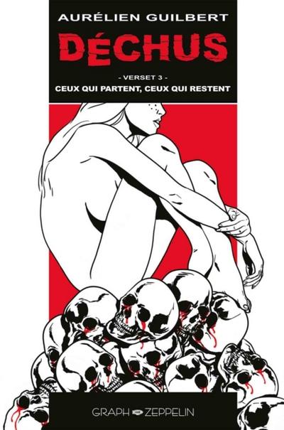 Déchus, Tome 3 : Ceux qui partent, ceux qui restent