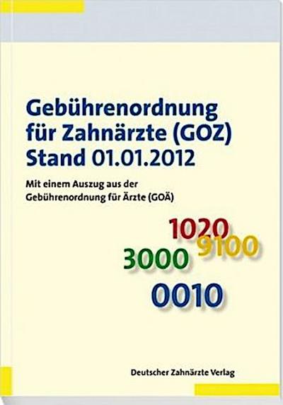 Gebührenordnung für Zahnärzte (GOZ)