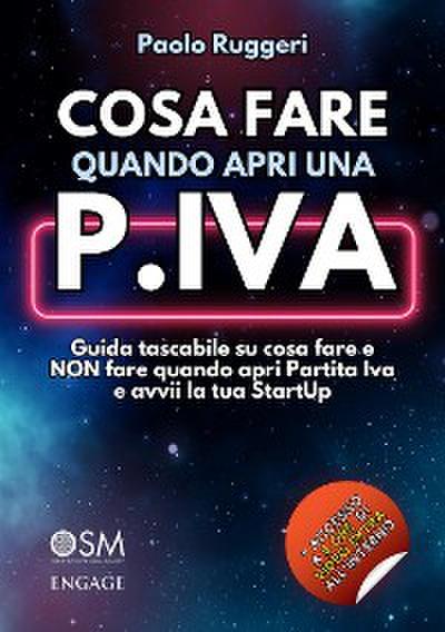Cosa fare quando apri una Partita Iva