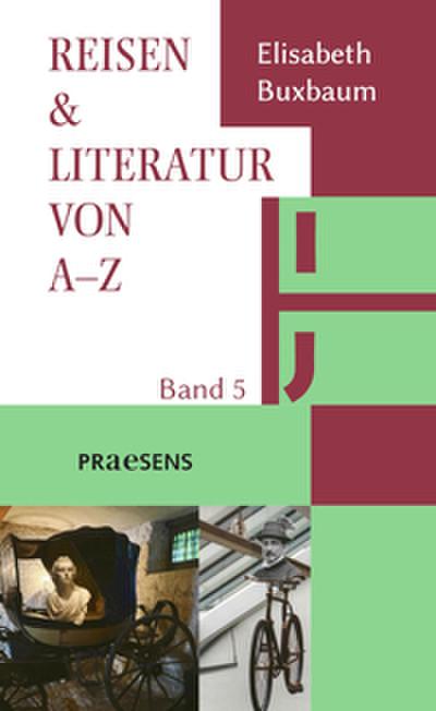 REISEN & LITERATUR VON A-Z