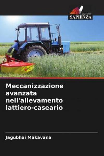 Meccanizzazione avanzata nell’allevamento lattiero-caseario