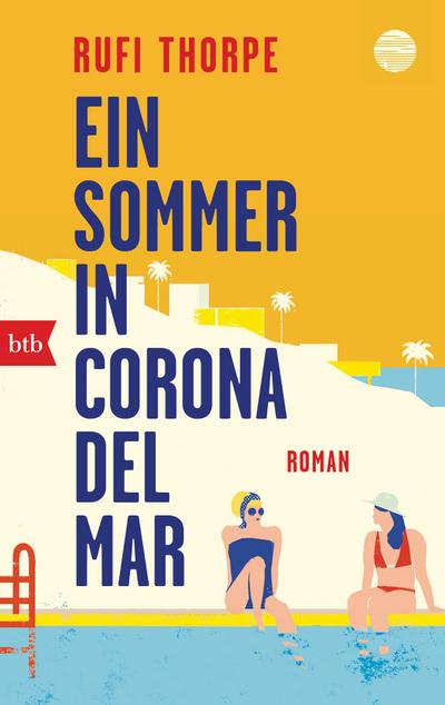 Ein Sommer in Corona del Mar