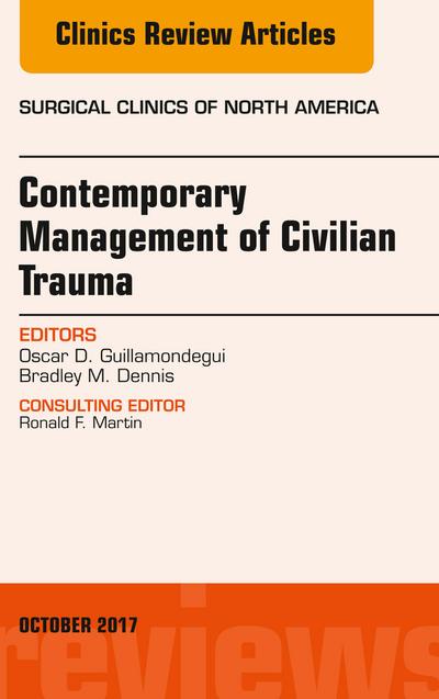 Trauma, An Issue of Surgical Clinics
