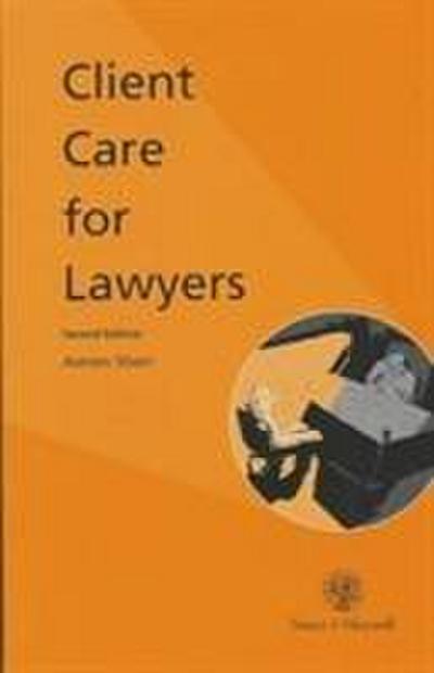 Sherr, A: Client Care for Lawyers