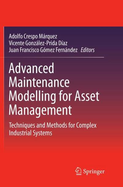 Advanced Maintenance Modelling for Asset Management