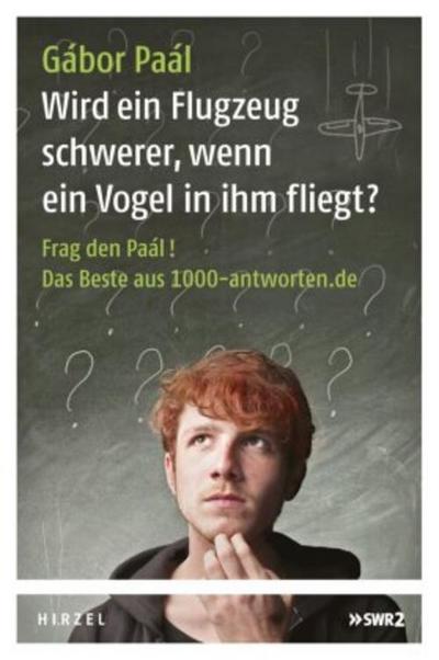 Wird ein Flugzeug schwerer, wenn ein Vogel in ihm fliegt?