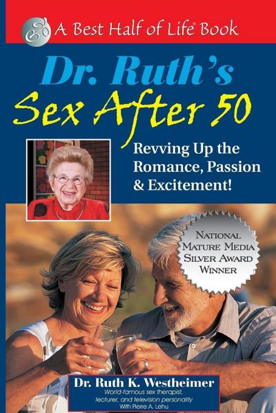Dr. Ruth’s Sex After 50