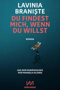 Du findest mich, wenn du willst