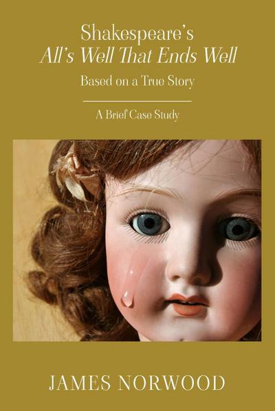 Shakespeare’s All’s Well That Ends Well