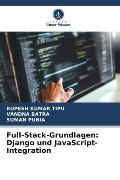 Full-Stack-Grundlagen: Django und JavaScript-Integration