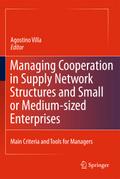 Managing Cooperation in Supply Network Structures and Small or Medium-sized Enterprises