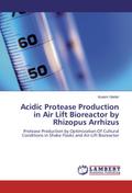 Acidic Protease Production in Air Lift Bioreactor 