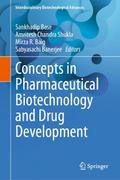 Concepts in Pharmaceutical Biotechnology and Drug 