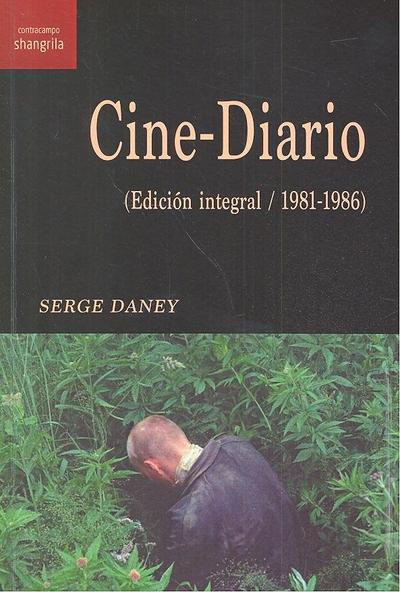 Cine-diario : edición integral, 1981-1986
