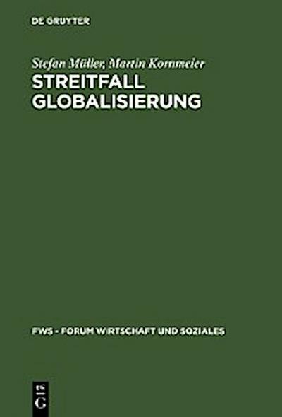 Streitfall Globalisierung