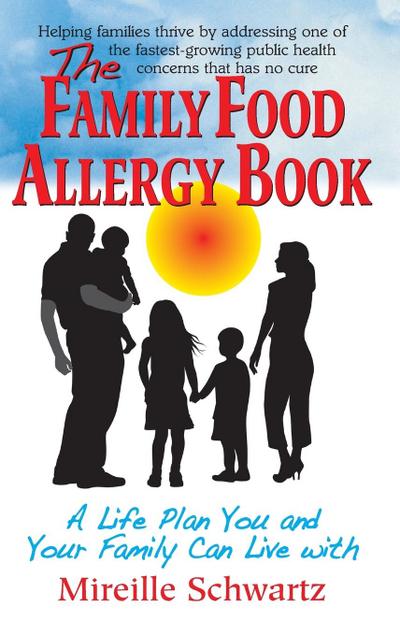 The Family Food Allergy Book