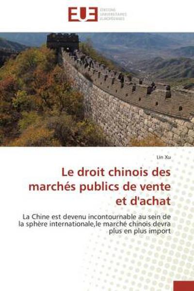 Le droit chinois des marchés publics de vente et d’achat
