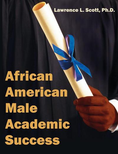 African American Male Academic Success