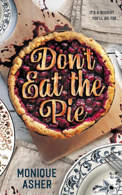Don’t Eat the Pie