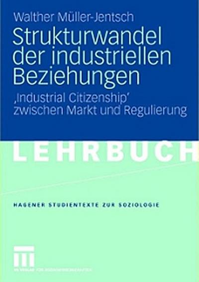 Strukturwandel der industriellen Beziehungen