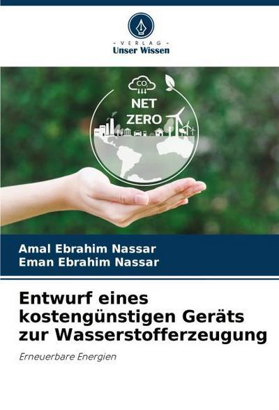 Entwurf eines kostengünstigen Geräts zur Wasserstofferzeugung