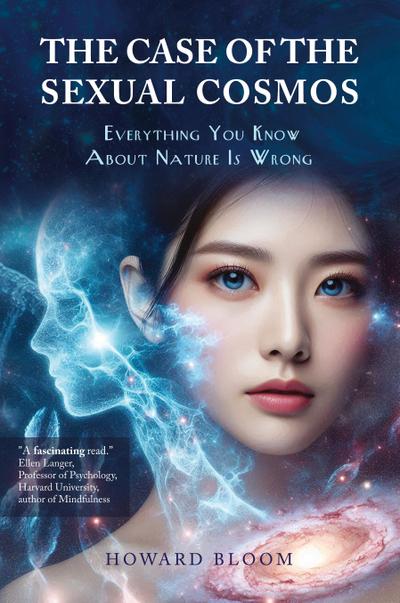 The Case of the Sexual Cosmos