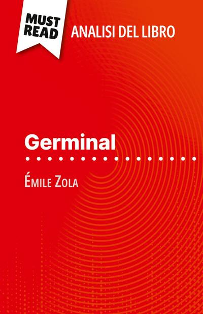 Germinal di Émile Zola (Analisi del libro)