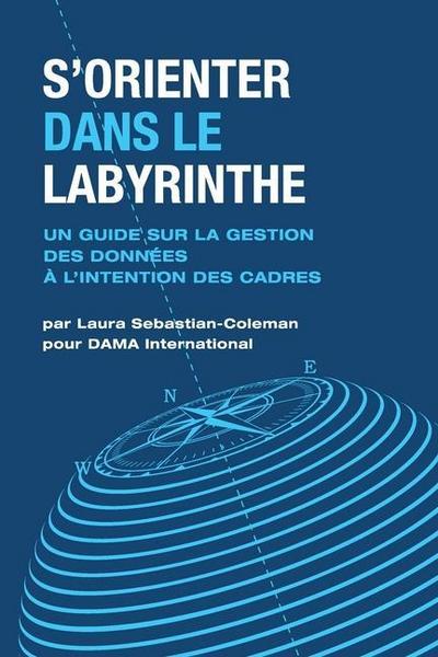 S’orienter Dans Le Labyrinthe