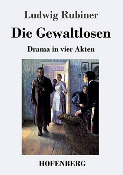 Die Gewaltlosen