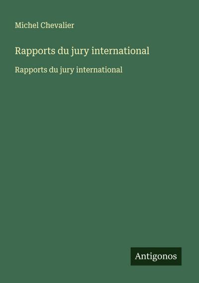 Rapports du jury international