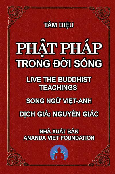 Ph¿t Pháp Trong ¿¿i S¿ng - Live The Buddhist Teachings